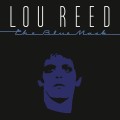 Vinyle Lou Reed - The Blue Mask d'occasion (Vinyles)