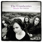 Vinyle Cranberries Dreams - The Collection (neuf)