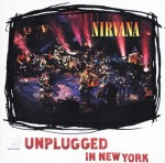 Vinyle Nirvana - Unplugged In New York (neuf)