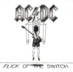 Vinyle Ac Dc Flick Of The Switch (neuf)